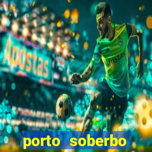 porto soberbo argentina compras